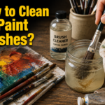 How to Clean Oil Paint Brushes