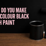 How Do You Make the Colour Black with Paint?