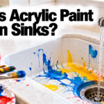 Does Acrylic Paint Stain Sinks?